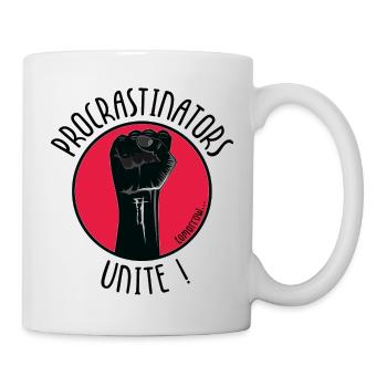 Procrastinators Unite! tomorrow... - Mug - white - Right