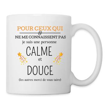 Calme et douce - Mug blanc - blanc - Droite