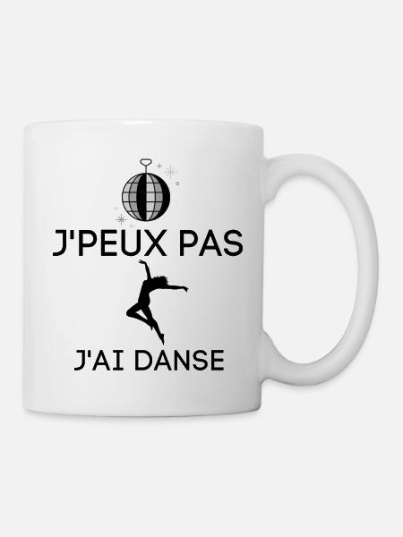 J'PEUX PAS J'AI DANSE - Mug blanc - blanc