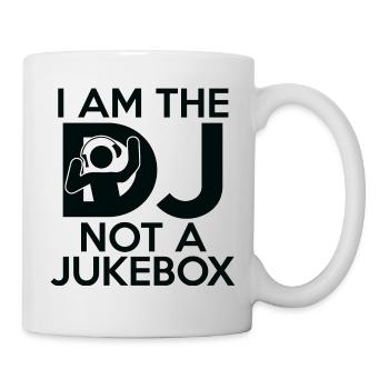I Am The DJ Not A Jukebox - Mug - white - Right