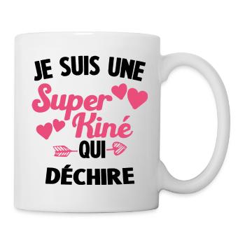Je suis une Super kiné qui déchire - Mug blanc - blanc - Droite