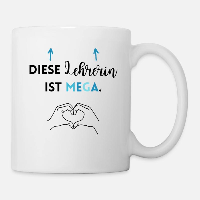 Diese Lehrerin ist mega - Tasse - Weiß
