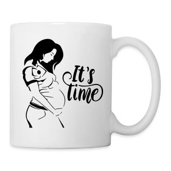 Its Time Es wird Zeit Schwangerschaft Pregnant - Tasse - Weiß - Rechts
