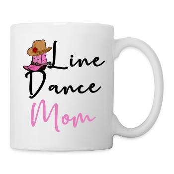 Line Dance Mom Line Dancing Country Musik Spruch - Tasse - Weiß - Rechts