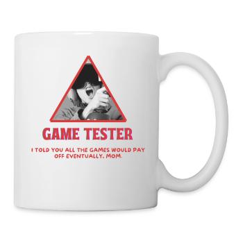 Game Tester Lustig Spruch Gaming - Tasse - Weiß - Rechts