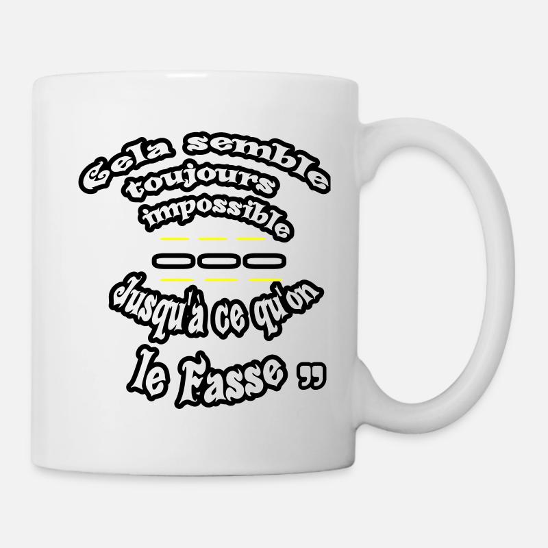 Cela semble impossible jusqu'à ce qu'on le fasse - Mug blanc - blanc