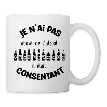 Je n'ai pas abusé de l'alcool, il était consentant - Mug blanc - blanc - Droite