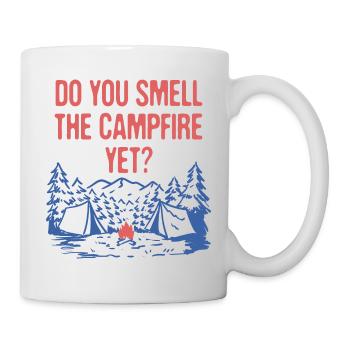 Smell the Campfire Camping Hiking Camper Hiker - Tasse - Weiß - Rechts