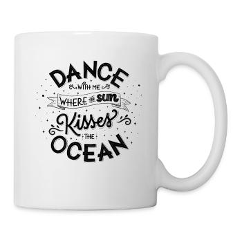 Dance with me - Tasse - Weiß - Rechts