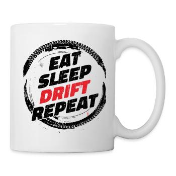 Eat Sleep Drift Repeat. Drifter Drifting Tuning Fun - Mug - white - Right
