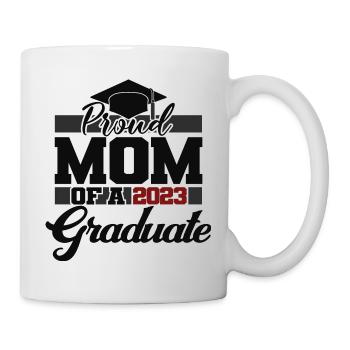 Proud Mom Of A 2023 Graduate Graduation For Women - Mug - white - Right
