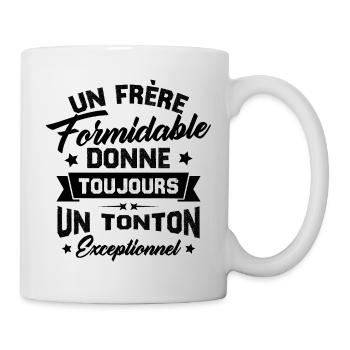 un frère formidable donne un tonton exceptionnel - Mug blanc - blanc - Droite