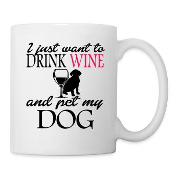 Ich möchte nur Wein trinken - Tasse - Weiß - Rechts