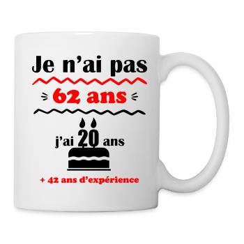 pas 62 ans : cadeau d'anniversaire 62 ans. - Mug blanc - blanc - Droite