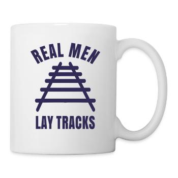 Echte Kerle verlegen Schienen Gleise - Tasse - Weiß - Rechts