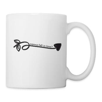 Wanna fall in love? - Tasse - Weiß - Rechts