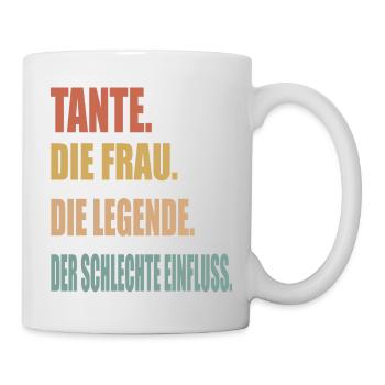 Tante Die Frau Die Legende cooler Spruch Motiv - Tasse - Weiß - Rechts