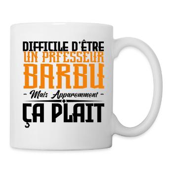 professeur barbu, citations barbe, cadeau Idée - Mug blanc - blanc - Droite