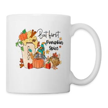 Aber zuerst Pumpkin Spice - Tasse - Weiß - Rechts