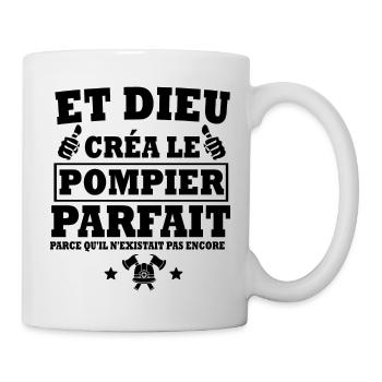 pompier parfait / cadeau humour pompier - Mug blanc - blanc - Droite
