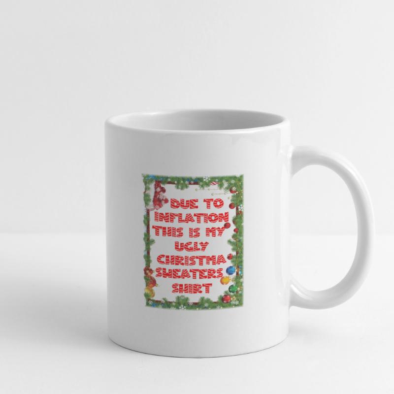 Drôle en raison de l’inflation pulls de Noël moches Mug blanc