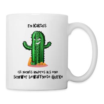 Kaktus schwer bewaffnete Gurke Spruch - Tasse - Weiß - Rechts