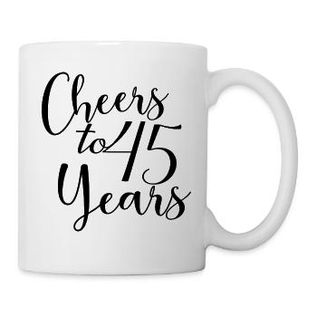 Cheers To 45 Years 45th Birthday Anniversary - Mug - white - Right