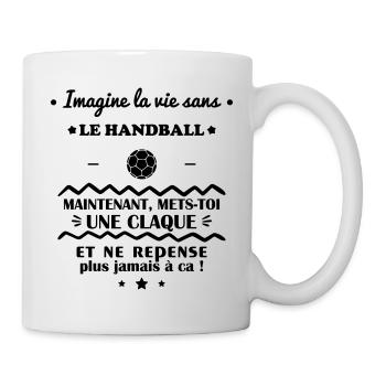 Imagine la vie sans le handball, handballeur - Mug blanc - blanc - Droite