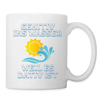 Lehrer Wasser Deutsch Humor Geschenk - Tasse - Weiß - Rechts