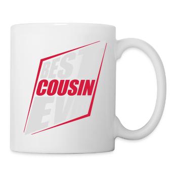 best cousin ever Zitat - Tasse - Weiß - Rechts