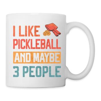 Ich mag Pickleball und vielleicht 3 Leute lustiges Geschenk - Tasse - Weiß - Rechts