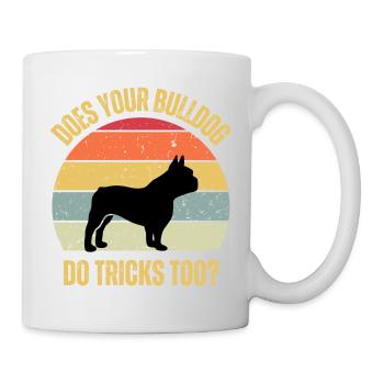 Votre bouledogue fait-il aussi des tours - Mug blanc - blanc - Droite