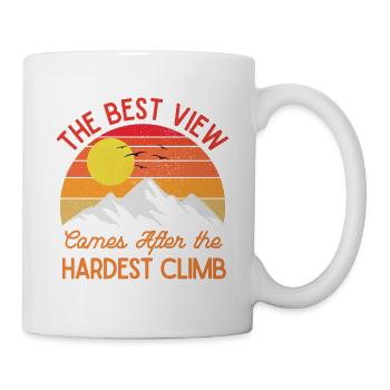 The Best View Comes After the Hardest Climb - Mug - white - Right