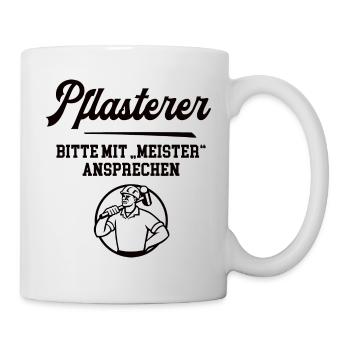 Pflasterer Meister Pflastermeister Straßenbauer - Tasse - Weiß - Rechts