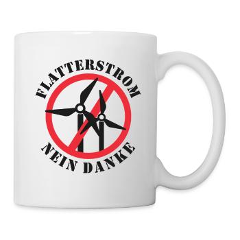 Flatterstrom Nein Danke, Windkraft Nein Danke - Tasse - Weiß - Rechts