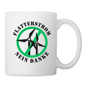 Flatterstrom Nein Danke, Windkraft Nein Danke - Tasse - Weiß - Rechts