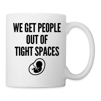Lustiger Geburtshilfe-Slogan - Tasse - Weiß - Rechts