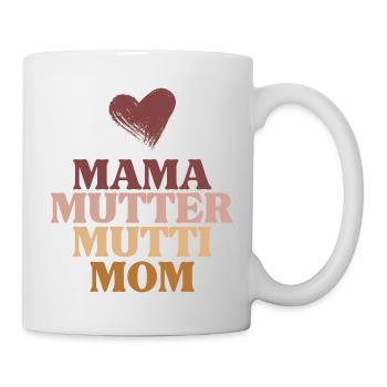 Mama, Mutter, Mutti, Mom-Muttertag-Design - Tasse - Weiß - Rechts