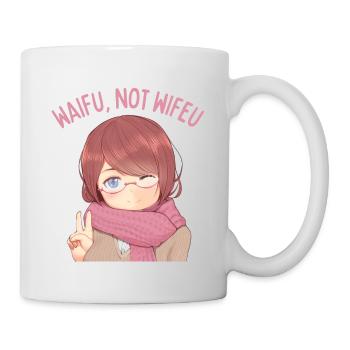 Funny Waifu Not Wifeu - Mug - white - Right