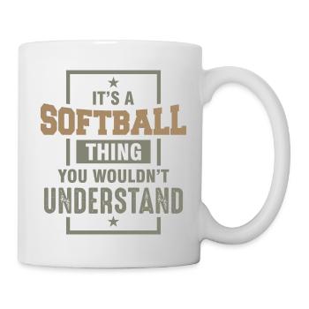 It’s a Softball Thing You Wouldn’t Understand - Mug - white - Right