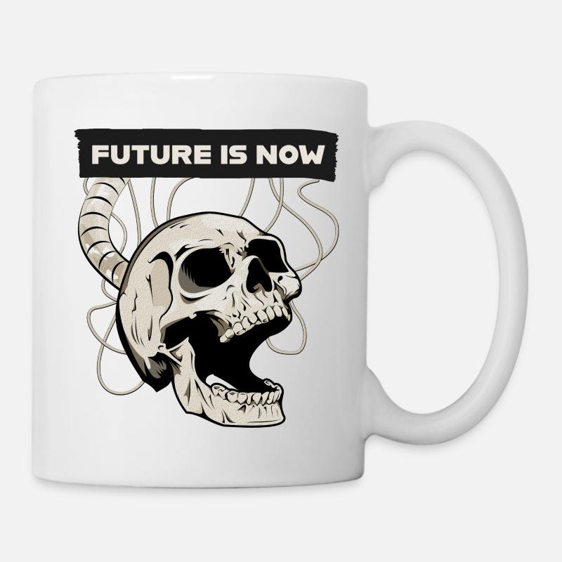 future is now - Die Zukunft ist jetzt - Tasse - Weiß