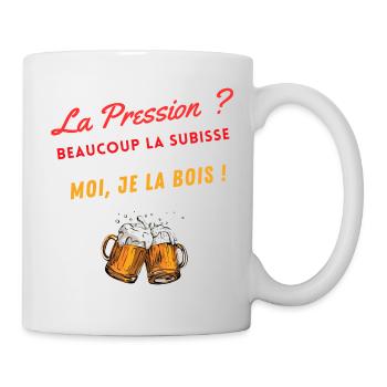 Pression à boire. Humour Cadeau Anniversaire Fête - Mug blanc - blanc - Droite
