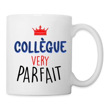 Cadeau Homme Collègue Very Parfait Pour Fête - Mug blanc - blanc - Droite