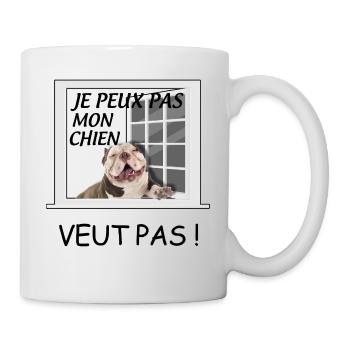 Mon Bouledogue Veut Pas Cadeau Drôle Chien - Mug blanc - blanc - Droite