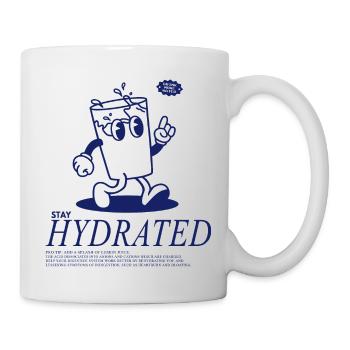 Stay Hydrated - Drink Your Water - Tasse - Weiß - Rechts