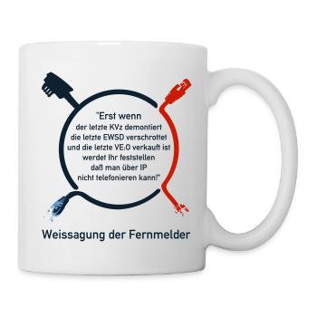 .. dass man über IP nicht Telefonieren kann - Tasse - Weiß - Rechts