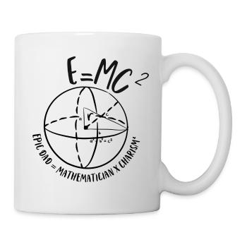 E=MC² Epischer Vater = Mathematiker x Charisma - Tasse - Weiß - Rechts