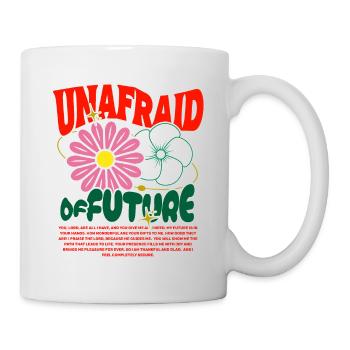 Unafraid of Future with God - Mug - white - Right
