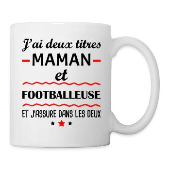Deux titres maman et footballeuse, cadeau football - Mug blanc - blanc - Droite