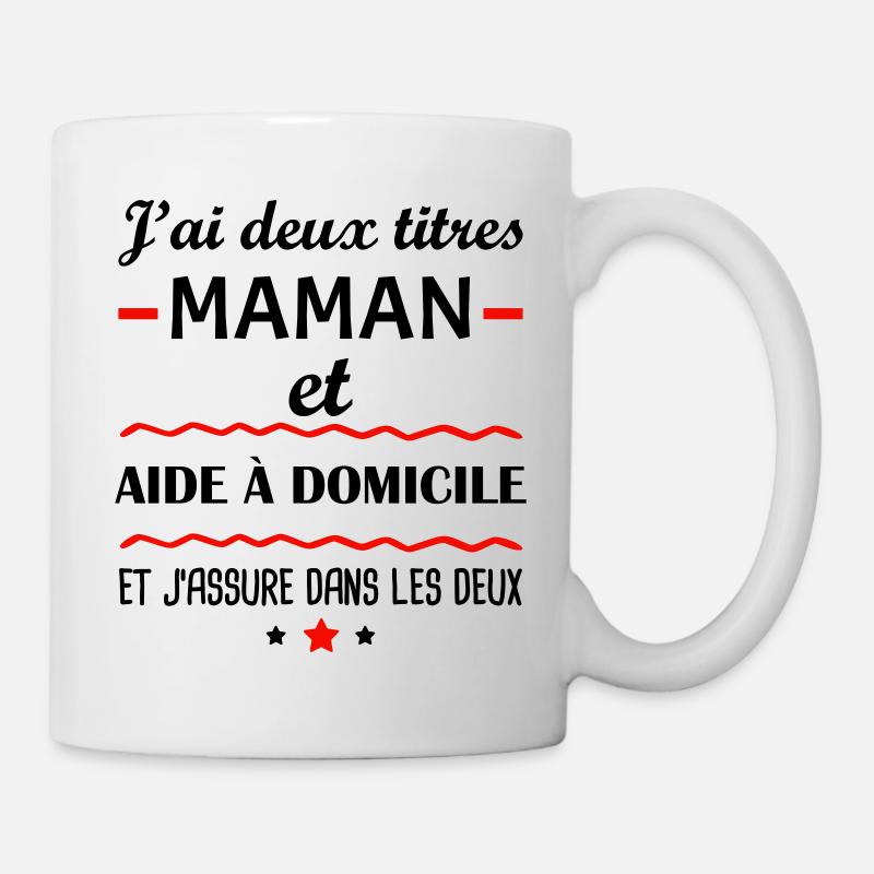 Deux titres maman et aide à domicile, idée cadeau - Mug blanc - blanc